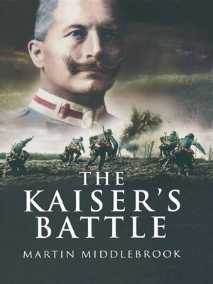 cover image of The Kaiser's Battle